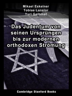 cover image of Das Judentum von seinen Ursprüngen bis zur modernen orthodoxen Strömung